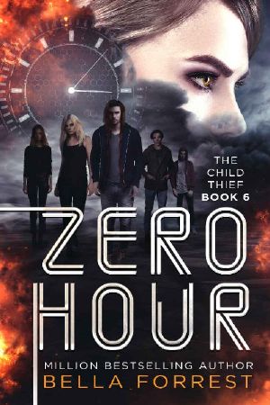 [The Child Thief 06] • Zero Hour